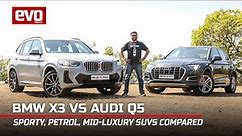 BMW X3 vs Audi Q5 | Petrol mid size luxury SUV comparison test review | 2022 | evo India