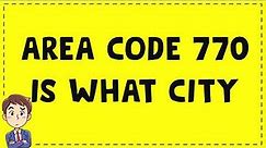 area code 770 is what city