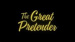 The Great Pretender