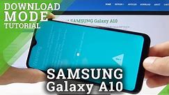 How to Activate Download Mode in SAMSUNG Galaxy A10 - Enter & Exit Download ModeMode