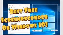 Free Best Screen Recorder App for Windows 10 - 2021