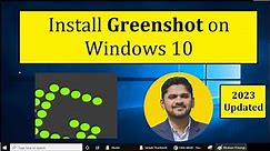 How to install Greenshot on Windows 10 | 2023 | Amit Thinks