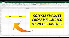 Convert MM to Inches in Excel using a Simple Formula