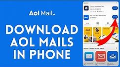 How to Download AOL Mails on Phone | Install AOL Mails on Phone