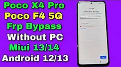 Poco X4 Pro/F4 5G Frp Bypass/Reset Google Account Lock Android 12 | Poco F4 5G/X4 Pro Frp Unlock