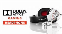 Top 5 Best Dolby Atmos Headphones for Gaming