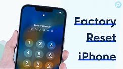 2023 How to Factory Reset iPhone When Locked? 4 Ways to Reset Your iPhone! [iOS 16]