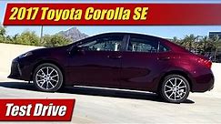 2017 Toyota Corolla SE: Test Drive