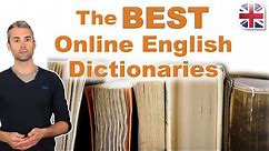 Which English Dictionary is Best for You? - We Reviewed 9 Popular Online Dictionaries