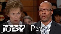 Judge Judy Thinks Exes Are Foolish! | Part 2