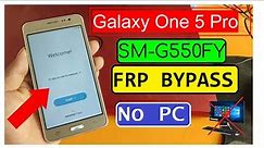 Samsung On5 (G550FY) Frp Bypass | Samsung On 5 Pro Frp Unlock 2022 Without PC || Frp Bypass G550F