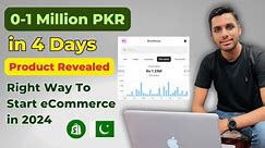 Zero to 1 Million - Right Way To Start eCommerce Store in 2024