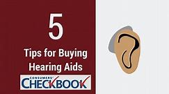 5 Tips for Buying Hearing Aids