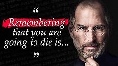 Steve Jobs' Quotes That Tell A Lot About Ourselves | Life-changing Quotes