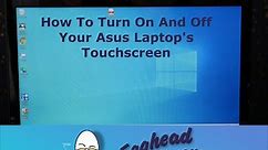 How to Turn Your Touchscreen On and Off on an Asus Laptop