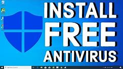 How to Install Free Antivirus for Windows 10