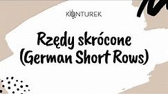 Rzędy skrócone - German Short Rows - Technika wykonania - Niemieckie rzędy skrócone