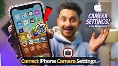 Best iPhone Camera Settings | Correct iPhone Camera Settings | iPhone 11, iPhone 12, iPhone 13