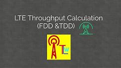 Throughput Calculation in LTE (FDD & TDD) # How to Calculate LTE Data Rate _Techlteworld