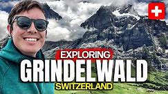 GRINDELWALD in SWITZERLAND 🇨🇭 (Let’s Explore This Beautiful Place)