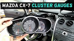 MAZDA CX-7 CX7 INSTRUMENT CLUSTER GAUGES REPLACEMENT REMOVAL
