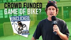 A CROWD-FUNDED GAME OF BIKE? UNCLICKED - DENNIS ENARSON & JOEY COBBS