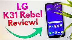 LG K31 Rebel - Complete Review!
