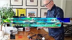 4 Ways To Connect PlayStation 2 PS2 To a Modern TV Smart TV How To Connect PlayStation 2 To TV