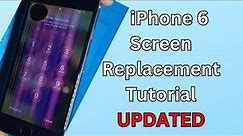 iPhone 6 Screen Replacement Tutorial-UPDATED