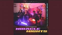 Miracle Nights (feat. L.A. Goon$, Peso Mercado)
