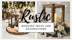 Make Your Rustic Wedding a Dream Come True with These Easy 30 Decor Ideas! 🌳🌺✨