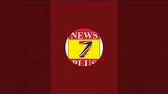 News 7 Plus is live