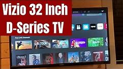 Vizio D-Series 32 Inch TV