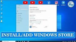 ✅ How To Install / Add Microsoft Store To Windows 10 LTSB/LTSC/ANY Version