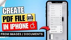 How to Make PDF File in iPhone from Images 📁 | From Multiple PDF Files in iPhone ✅