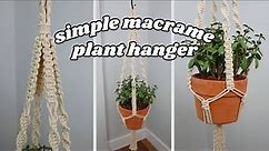How to Make a Simple Macrame Plant Hanger (Beginner Friendly!)