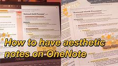 DIGITAL NOTE TAKING I How to take organized and aesthetic notes in OneNote