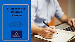 Tips for Writing an Effective Resume
