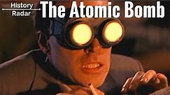 The Atomic Bomb | WW2 | History |