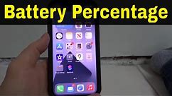 How To Show Battery Percentage On Iphone 12-Easy Tutorial