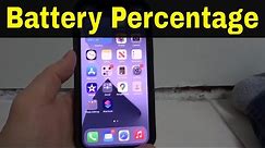 How To Show Battery Percentage On Iphone 12-Easy Tutorial