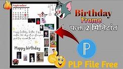 Birthday Customized Photo Frame in pixellab with Free PLP and Data | birthday frame photo editing