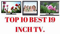 Top 10 Best 19 inch tv.