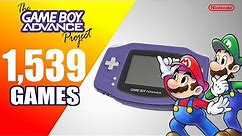 The Game Boy Advance Project - All 1539 GBA Games - Every Game (US/EU/JP)