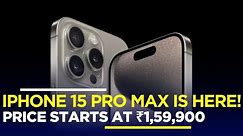 iPhone 15 Pro Max Is Here! | N18V | CNBC TV18