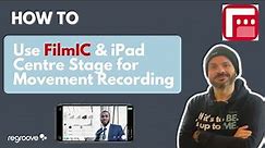 How to Use Camera Tracking on iPad with FilmIC Pro & iPad Centre Stage