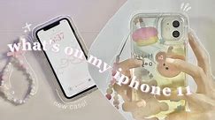 what's on my iphone 11 🎀 + cute case!