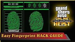EASY Fingerprint Guide to HACK FAST -The Cayo Perico Heist GTA Online