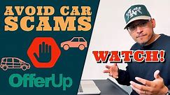 HOW TO BUY A CAR ON OFFER UP in 2021! | Avoiding Scams & What to Watch For
