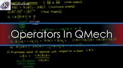 Introduction to Operators in Quantum Mechanics